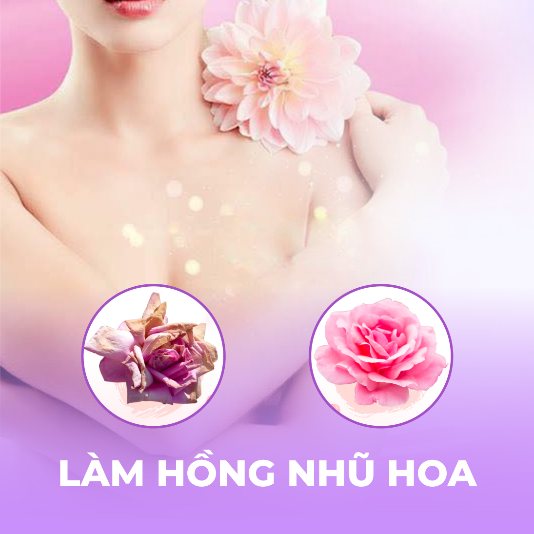 Làm hồng nhũ hoa - Nipple Pinking - 1 buổi