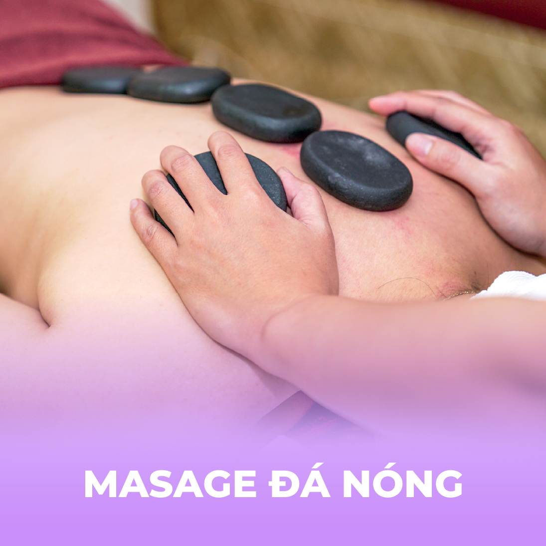 Maasage đá nóng - 1 buổi