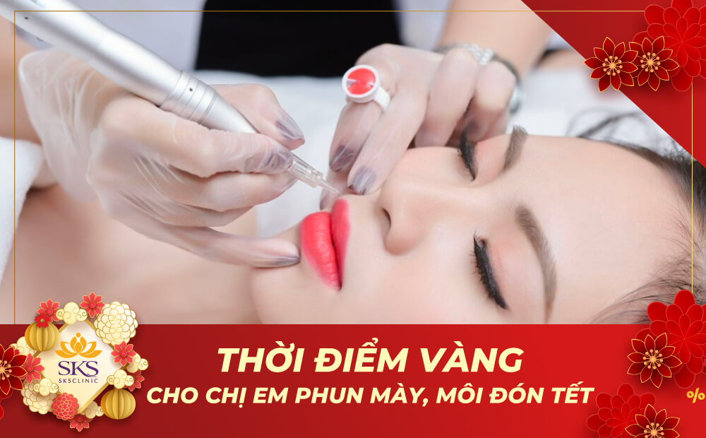 THỜI ĐIỂM VÀNG CHO CHỊ EM PHUN MÀY, MÔI ĐÓN TẾT