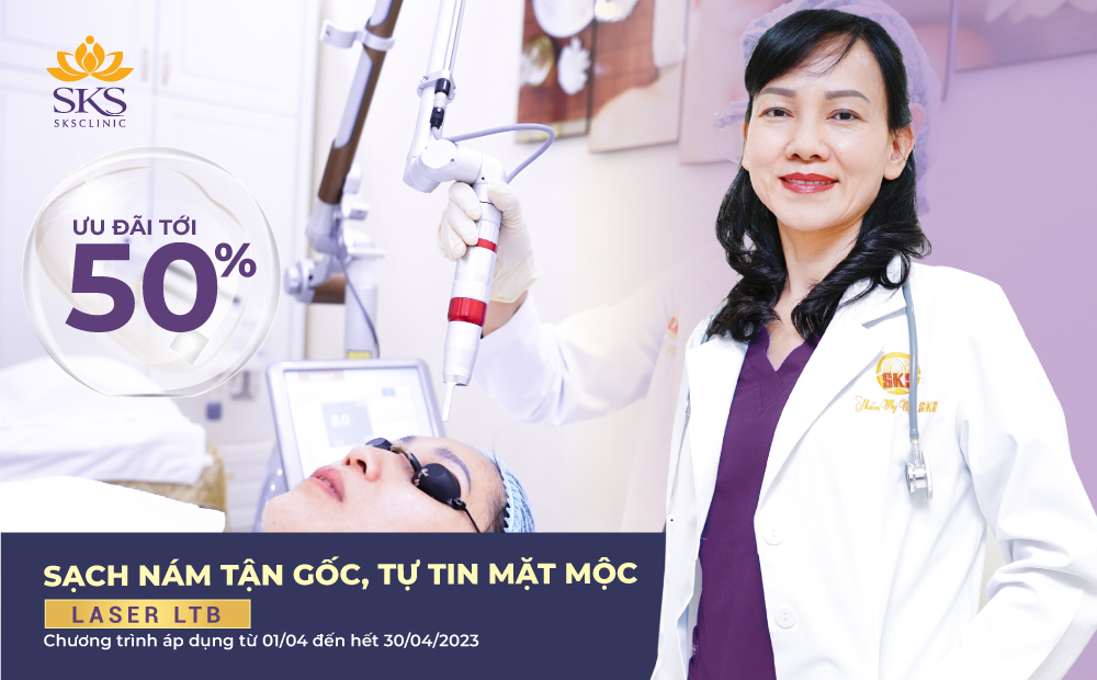 SẠCH NÁM TẬN GỐC, TỰ TIN MẶT MỘC | ƯU ĐÃI ĐẾN 50% TRỊ NÁM LASER LTB