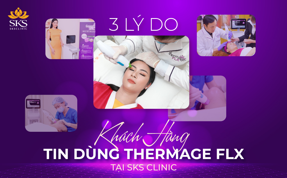 ĐIỀU TRỊ NÂNG CƠ TRẺ HÓA DA THERMAGE TẠI SKS CLINIC CÓ GÌ ĐẶC BIỆT?