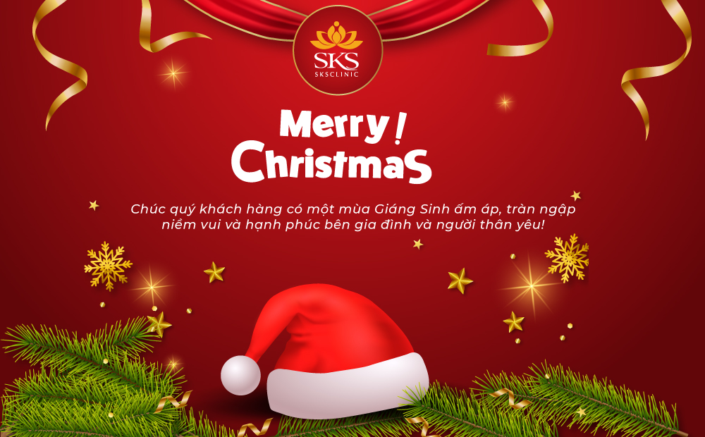 SKS CLINIC GỬI TỚI KHÁCH HÀNG LỜI CHÚC GIÁNG SINH AN LÀNH - MERRY CHRISTMAS